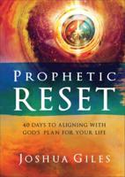 Prophetic Reset