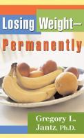 Losing Weight-Permanently