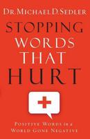 Stopping Words That Hurt