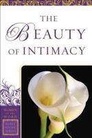 The Beauty of Intimacy