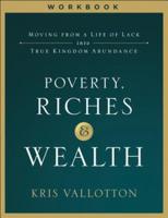 Poverty, Riches and Wealth Workbook