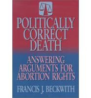 Politically Correct Death