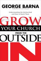 Grow Your Church from the Outside In