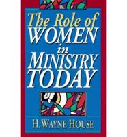 The Role of Women in Ministry Today