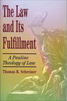 The Law and Its Fulfillment