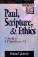 Paul, Scripture, and Ethics