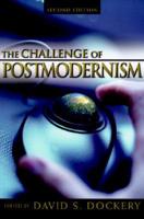 The Challenge of Postmodernism