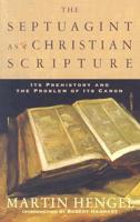 The Septuagint as Christian Scripture