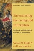 Encountering the Living God in Scripture