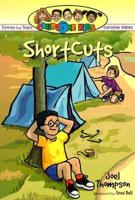 Shortcuts & Other Stories That Teach Christian Values