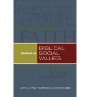 Handbook of Biblical Social Values