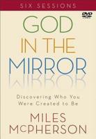 God in the Mirror