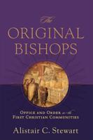 The Original Bishops