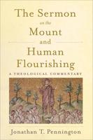 The Sermon on the Mount and Human Flourishing