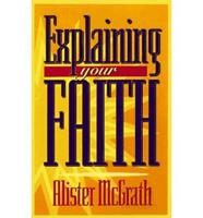 Explaining Your Faith