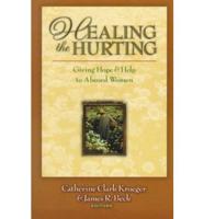 Healing the Hurting