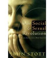 Our Social and Sexual Revolution