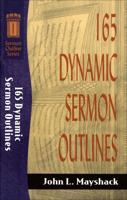 165 Dynamic Sermon Outlines