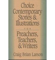 Choice Contemporary Stories and Illustrations