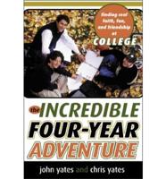 The Incredible Four-Year Adventure