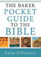 The Baker Pocket Guide to the Bible