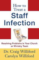 How to Treat a Staff Infection