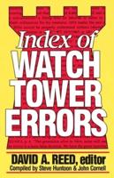 Index of Watchtower Errors, 1879 to 1989