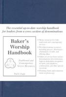 Baker's Worship Handbook