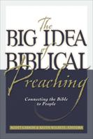 The Big Idea of Biblical Preaching