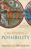 Creatures of Possibility