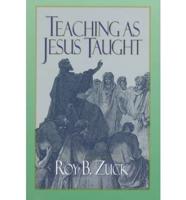 Teaching as Jesus Taught