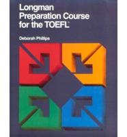 Longman Preparation Course for the TOEFL