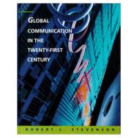 Global Communication in the Twenty-First Century
