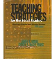 Teaching Strategies for the Social Studies