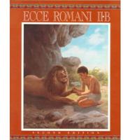 Ecce Romani: A Latin Reading Program Pastimes and Ceremonies