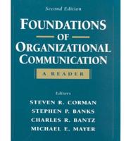 Foundations of Organizational Communication