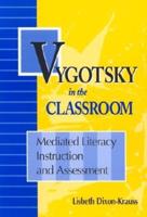 Vygotsky in the Classroom