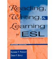 Reading, Writing & Learning in ESL