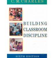 Building Classroom Discipline