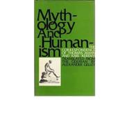 Mythology and Humanism