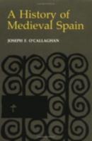 A History of Medieval Spain