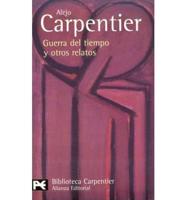 Alejo Carpentier, the Pilgrim at Home