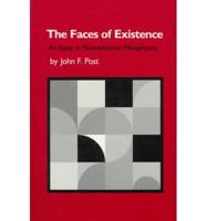 The Faces of Existence