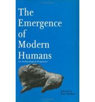 The Emergence of Modern Humans