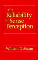 The Reliability of Sense Perception