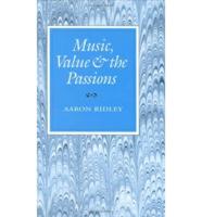 Music, Value, and the Passions