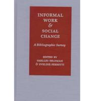 Informal Work and Social Change