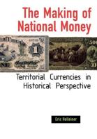 The Making of National Money