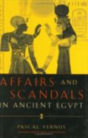 Affairs and Scandals in Ancient Egypt