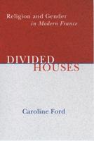 Divided Houses